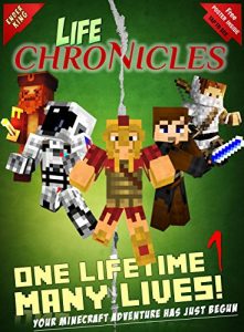 Descargar Minecraft: ‘Life Chronicles’ Mini Minecraft Book Series: Life of a Spartan, Hunter, Assassin, Pirate, Builder, Miner, Astronaut, Time Traveler, Jedi (Minecraft Chronicles 1) (English Edition) pdf, epub, ebook