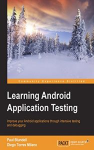 Descargar Learning Android Application Testing pdf, epub, ebook