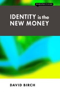 Descargar Identity is the New Money (Perspectives) pdf, epub, ebook