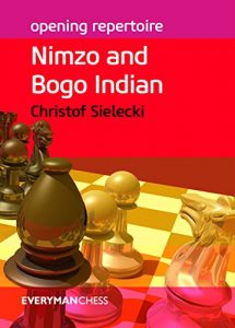 Descargar Opening Repertoire: Nimzo and Bogo Indian (English Edition) pdf, epub, ebook