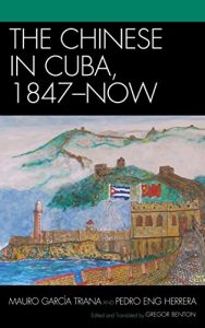 Descargar The Chinese in Cuba, 1847-Now (AsiaWorld) pdf, epub, ebook