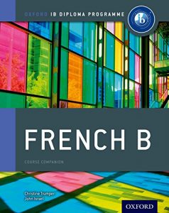 Descargar IB French B (IB Diploma Programme) pdf, epub, ebook