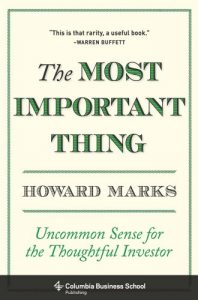 Descargar The Most Important Thing: Uncommon Sense for the Thoughtful Investor (Columbia Business School Publishing) pdf, epub, ebook