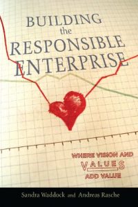 Descargar Building the Responsible Enterprise: Where Vision and Values Add Value (Stanford Business Books (Paperback)) pdf, epub, ebook