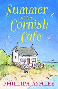 Descargar Summer at the Cornish Cafe: Perfect for fans of Poldark (The Cornish Café Series, Book 1) pdf, epub, ebook