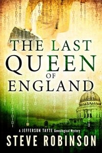 Descargar The Last Queen of England (Jefferson Tayte Genealogical Mystery Book 3) (English Edition) pdf, epub, ebook