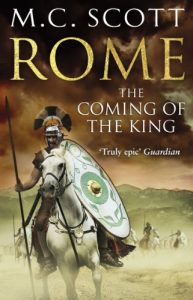 Descargar Rome: The Coming of the King: Historical Fiction: Rome 2 pdf, epub, ebook