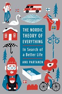 Descargar The Nordic Theory of Everything: In Search of a Better Life pdf, epub, ebook