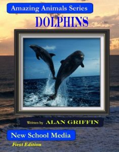 Descargar Dolphins (Amazing Animals Book 2) (English Edition) pdf, epub, ebook