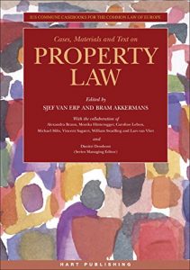 Descargar Cases, Materials and Text on Property Law (Ius Commune Casebooks for the Common Law of Europe) pdf, epub, ebook