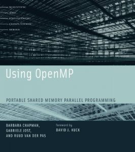 Descargar Using OpenMP: Portable Shared Memory Parallel Programming (Scientific and Engineering Computation) pdf, epub, ebook