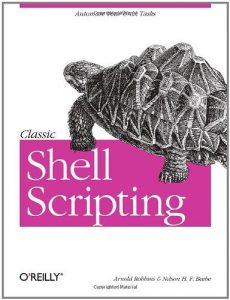 Descargar Classic Shell Scripting: Hidden Commands that Unlock the Power of Unix pdf, epub, ebook