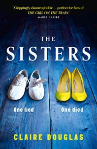 Descargar The Sisters: Grippingly claustrophobic and unpredictable on every page pdf, epub, ebook