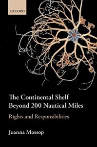 Descargar The Continental Shelf Beyond 200 Nautical Miles: Rights and Responsibilities pdf, epub, ebook