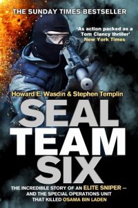 Descargar Seal Team Six: The incredible story of an elite sniper – and the special operations unit that killed Osama Bin Laden (English Edition) pdf, epub, ebook