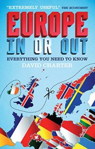 Descargar Europe: In or Out: Everything You Need to Know pdf, epub, ebook