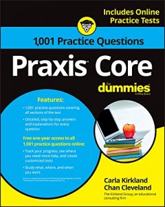 Descargar 1,001 Praxis Core Practice Questions For Dummies With Online Practice (For Dummies (Career/Education)) pdf, epub, ebook