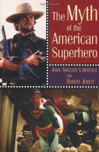 Descargar The Myth of the American Superhero pdf, epub, ebook