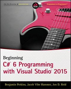 Descargar Beginning C# 6 Programming with Visual Studio 2015 pdf, epub, ebook