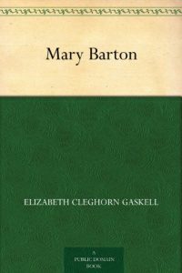 Descargar Mary Barton (English Edition) pdf, epub, ebook