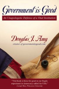 Descargar Government is Good: An Unapologetic Defense of a Vital Institution (English Edition) pdf, epub, ebook