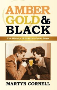 Descargar Amber, Gold and Black: The History of Britain’s Great Beers pdf, epub, ebook