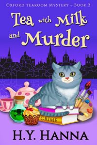 Descargar Tea with Milk and Murder (Oxford Tearoom Mysteries ~ Book 2) (English Edition) pdf, epub, ebook