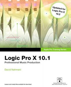 Descargar Logic Pro X 10.1: Apple Pro Training Series: Professional Music Production pdf, epub, ebook