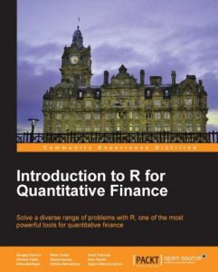 Descargar Introduction to R for Quantitative Finance pdf, epub, ebook