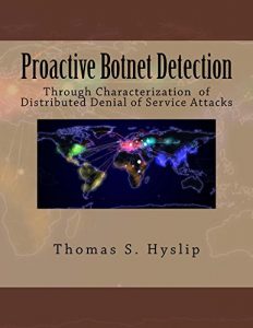 Descargar Proactive Botnet Detection: Through Characterization of Distributed Denial of Service Attacks (English Edition) pdf, epub, ebook