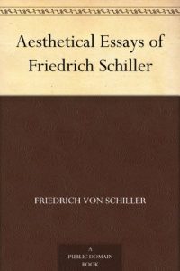 Descargar Aesthetical Essays of Friedrich Schiller (English Edition) pdf, epub, ebook