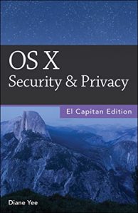 Descargar OS X Security & Privacy, El Capitan Edition (English Edition) pdf, epub, ebook