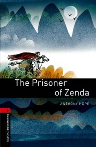 Descargar The Prisoner of Zenda Level 3 Oxford Bookworms Library: 1000 Headwords pdf, epub, ebook