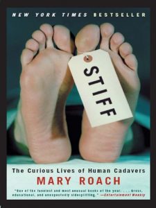 Descargar Stiff: The Curious Lives of Human Cadavers pdf, epub, ebook