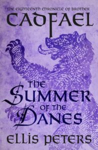 Descargar The Summer Of The Danes (Chronicles Of Brother Cadfael) pdf, epub, ebook