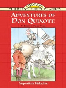 Descargar Adventures of Don Quixote (Dover Children’s Thrift Classics) pdf, epub, ebook