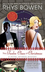 Descargar The Twelve Clues of Christmas: A Royal Sypness Mystery (The Royal Spyness Series) pdf, epub, ebook