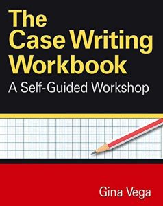 Descargar The Case Writing Workbook: A Self-Guided Workshop pdf, epub, ebook