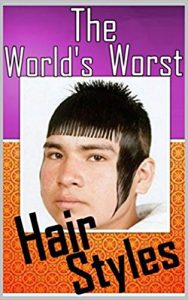 Descargar Memes: The World’s Worst Hairstyles: Funny Memes (Daft Haircuts, Funny Pictures, Jokes) (English Edition) pdf, epub, ebook