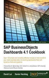 Descargar SAP BusinessObjects Dashboards 4.1 Cookbook pdf, epub, ebook