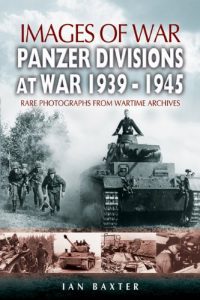 Descargar Panzer-Divisions at War 1939-1945 (Images of War) pdf, epub, ebook