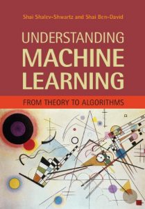 Descargar Understanding Machine Learning: From Theory to Algorithms pdf, epub, ebook