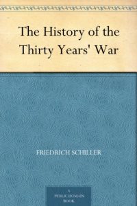 Descargar The History of the Thirty Years’ War (English Edition) pdf, epub, ebook