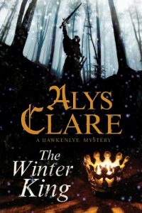 Descargar The Winter King: A Hawkenlye 13th Century British Mystery (A Hawkenlye Mystery) pdf, epub, ebook