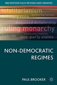 Descargar Non-Democratic Regimes (Comparative Government and Politics) pdf, epub, ebook