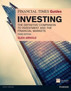 Descargar The Financial Times Guide to Investing: The Definitive Companion to Investment and the Financial Markets (The FT Guides) pdf, epub, ebook
