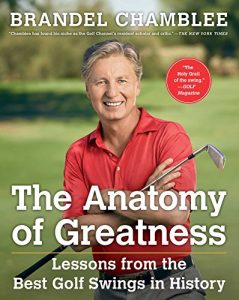 Descargar The Anatomy of Greatness: Lessons from the Best Golf Swings in History (English Edition) pdf, epub, ebook