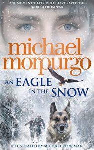 Descargar An Eagle in the Snow pdf, epub, ebook