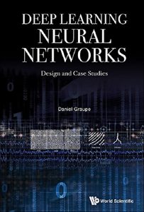 Descargar DEEP LEARNING NEURAL NETWORKS: DESIGN AND CASE STUDIES pdf, epub, ebook