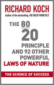 Descargar The 80/20 Principle and 92 Other Powerful Laws of Nature: The Science of Success (English Edition) pdf, epub, ebook